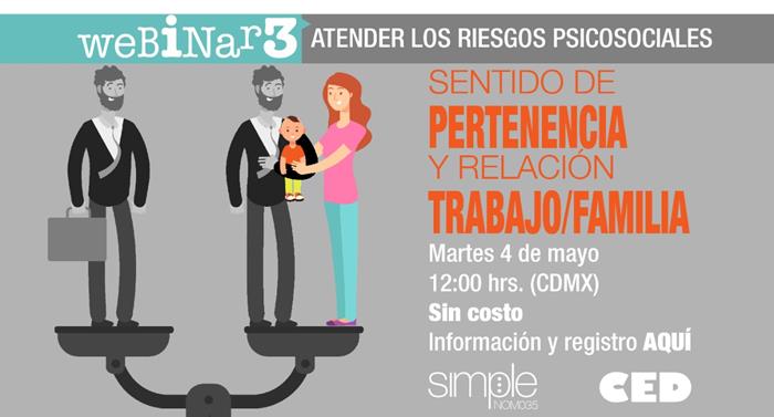 Atender los riesgos psicosociales: SENTIDO DE PERTENENCIA Y RELACIÓN TRABAJO FAMILIA