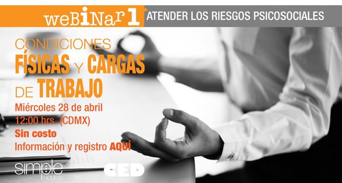 Atender los riesgos psicosociales: CONDICIONES FISICAS Y CARGAS DE TRABAJO